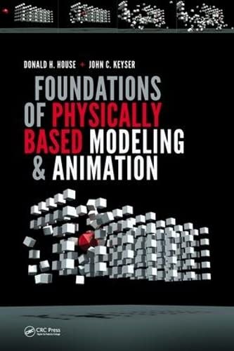 Foundations of Physically Based Modeling and Animation (Hardcover)