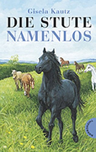 Die Stute Namenlos (Hardcover)