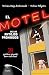 El motel de los antojos prohibidos: 21 prácticas sexuales fuera del clóset