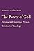 The Power of God: Dynamis in Gregory of Nyssa's Trinitarian Theology
