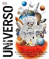Universo: El Sistema Solar, las Estrellas, y las Galaxias Como Nunca Antes los Habías Vist (Spanish Edition) Universo: El Sistema Solar, las Estrellas, y las Galaxias Como Nunca Antes los Habías Vist (Spanish Edition)