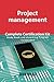 Project Management Complete Certification Kit - Study Book and Elearning Program