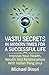 Vastu Secrets in Modern Tim...