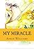 My MIracle