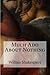 Much Ado About Nothing by Willian Shakespiere