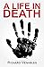 A Life in Death