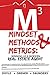 Mindset, Methods & Metrics:...