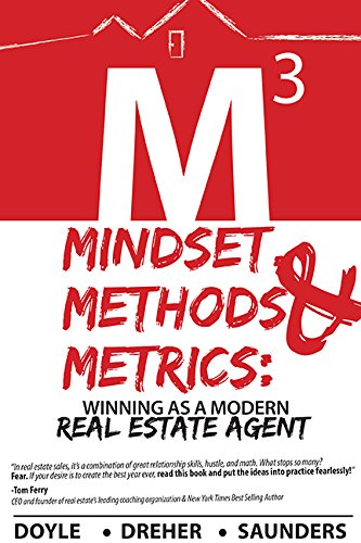 Mindset, Methods & Metrics: Winning as a Modern Real Estate Agent (Hardcover)