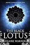The Black Lotus: ...