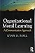 Organizational Moral Learning by Ryan S Bisel