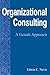 Organizational Consulting: A Gestalt Approach