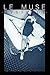 Le Muse Mystique: Volume III