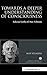Towards a Deeper Understanding of Consciousness: Selected works of Max Velmans (World Library of Psychologists)