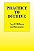 Practice To Deceive