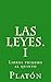 Las leyes. I: Libros primero al quinto (Spanish Edition)