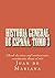 Historia General de Espana. Tomo 3: Desde Los Anos Mil Cuatrocientos Veintitantos Hasta El 1621