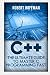 C++: The Ultimate Guide to ...