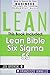 Lean: Lean Bible - Six Sigm...