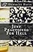 Just Practicing For Hell