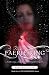 The Faerie Ring (The Faerie Ring, #1)