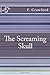 The Screaming Skull