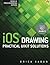 IOS Drawing: Practical Uikit Solutions