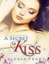 A Secret Kiss