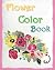 Flower Color Book: Reduce S...