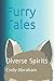 Furry Tales: Diverse Spirits