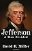 Jefferson: A Man Divided
