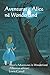 Aventurat E Alice Ne Wonderland: Alice's Adventures in Wonderland (Albanian Edition)