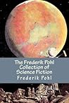 The Frederik Pohl Collection of Science Fiction