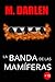 La banda de las mamiferas (Spanish Edition)
