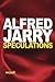 Spéculations (French Edition)