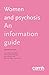 Women and Psychosis: An Information Guide