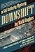 Downshift: A Sid Rafferty Mystery (Sid Rafferty Mysteries)