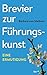 Brevier zur Führungskunst