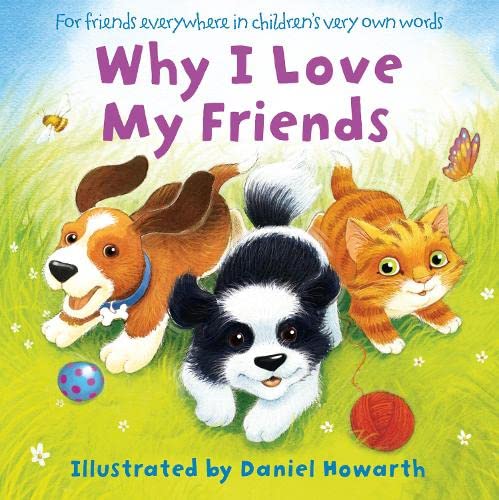 Why I Love My Friends (Board Book)