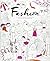 Fashion: A Coloring Book of...