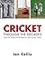 cricket through the decades