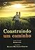 Construindo um caminho by Eliana Machado Coelho