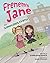 Frenemy Jane: The Sometimes...