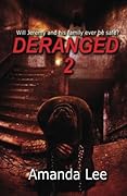 Deranged 2: Nikki's Takeover