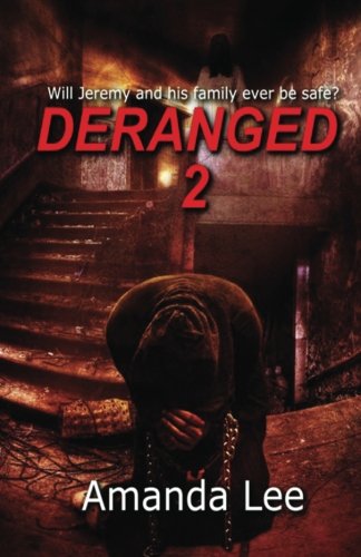 Deranged 2: Nikki's Takeover (The Deranged)