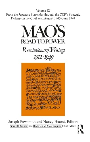 Mao's Road to Power: Revolutionary Writings: Volume IX (Hardcover)