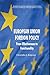 European Union Foreign Policy: From Effectiveness to Functionality (Palgrave Studies in European Union Politics)
