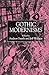 Gothic Modernisms