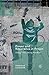 Power and Resistance in Prison: Doing Time, Doing Freedom (Palgrave Studies in Prisons and Penology)