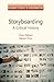 Storyboarding: A Critical History (Palgrave Studies in Screenwriting)