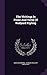 The Writings In Prose And Verse Of Rudyard Kipling